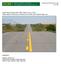 North Dakota Statewide Traffic Safety Survey, 2016: Traffic Safety Performance Measures for State and Federal Agencies