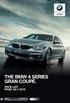 THE BMW 4 SERIES GRAN COUPÉ. PRICE LIST. FROM JULY BMW EFFICIENTDYNAMICS. LESS EMISSIONS. MORE DRIVING PLEASURE.