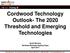 Cordwood Technology Outlook- The 2020 Threshold and Emerging Technologies