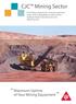 CJC Mining Sector. Maximum Uptime of Your Mining Equipment