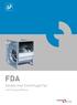 FDA. Double Inlet Centrifugal Fan. with Forward Wheels