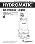HYDROMATIC. G1X200/G1LX200 Explosion Proof Submersible Grinder Pumps (Class I, Division 1, Groups C & D): FM. Pump Installation and Service Manual