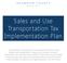 Sales and Use Transportation Tax Implementation Plan
