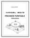 PRECISION TURNTABLE. Instructions