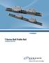 T-Series Ball Profile Rail TECHNICAL BULLETIN
