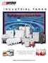 INDUSTRIAL TANKS. over 60 years of manufacturing experience with 8 national manufacturing locations.