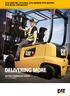 EP10-15KRT PAC, EP10-30CA, EP13-20T(B)CB, EP13-20(C)PNT, EP25-35(C)N, EP40-50(C)(S)2 DELIVERING MORE ELECTRIC POWERED LIFT TRUCKS