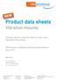 Product data sheets Vibration mounts