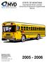 STATE OF MONTANA Commercial Driver License School Bus Endorsement Supplemental Manual