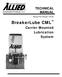TECHNICAL MANUAL. Manual Part Number BreakerLube CML. Carrier Mounted Lubrication System