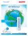 Change our future by using eneloop batteries. fun 2 GENERAL CATALOGUE.