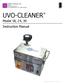 UVO-CLEANER. Model 18, 24, 30 Instruction Manual. Jelight Company, Inc. 2 Mason Irvine, CA U.S.A Tel: +1(949) Fax +1(949)