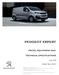 PEUGEOT EXPERT PRICES, EQUIPMENT AND TECHNICAL SPECIFICATIONS. July Model Year