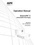 Operation Manual. Smart-UPS C. Uninterruptible Power Supply. 1000/1500 VA Tower / Rack-Mount 2U. 120 Vac/230 Vac