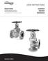 USER INSTRUCTIONS. Installation Operation Maintenance. Edward Valves. Experience In Motion. Cast Steel Bolted Bonnet Valves