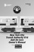/10. Lionel New York City Transit Authority R16 Add-On Cars Owner s Manual. Featuring