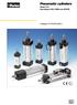 Pneumatic cylinders Series P1D According to ISO, VDMA and AFNOR. Catalogue GB-ul