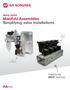 WHITE PAPER Manifold Assemblies Simplifying valve installations