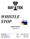 WHISTLE STOP OWNER S MANUAL. Version WS-1.15