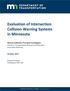 Evaluation of Intersection Collision Warning Systems in Minnesota