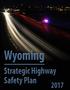 Wyoming. Strategic Highway Safety Plan