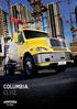 Freightliner s Columbia Whether you re shifting concrete Cl112 is a brilliant tool of or shipping containers, the more trade tough, reliable, and