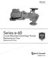 Series e-60. In-Line Mounted Centrifugal Pumps Maintenance Free Replacement Parts PARTS LIST CP-107-PL