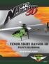 VENom night ranger 3D pilot s Handbook. Read Before Flight! VENF