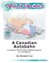 ERIES POLICY. A Canadian Autobahn FRONTIER CENTRE. By Wendell Cox. Creating a World-Class Highway System for the Nation 1 20O9 OCTOBER