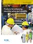 Products for enhancing electrical safety and reliability