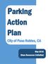Parking. Action Plan. City of Paso Robles, CA. May 2018 Dixon Resources Unlimited