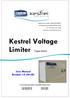 Kestrel Voltage Limiter Type 0602