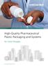 High-Quality Pharmaceutical Plastic Packaging and Systems