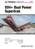 694+ Dual Power Supertrak