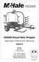 HS2000 Round Bale Wrapper Operator Instructor Manual. Issue 6. McHale Ballinrobe Co. Mayo, Ireland
