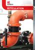 PIPE, FITTINGS & VALVES PRODUCT CATALOGUE RETICULATION MAR 2015 PRODUCT CATALOGUE RETICULATION S&T157