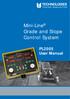 Mini-Line Grade and Slope Control System. PL2005 User Manual