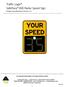 Traffic Logix SafePace 400 Radar Speed Sign Product Specifications Version 1.2