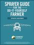 SPRAYER GUIDE FARMER DO-IT-YOURSELF FOR THE SPRAYER EQUIPMENT