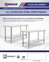 ALL STAINLESS STEEL WORKTABLES