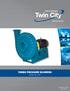 Defining Innovation. turbo pressure blowers. Twin City Catalog 1200