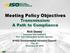 Meeting Policy Objectives Transmission: A Path to Compliance