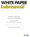 WHITE PAPER. Lubrisense. AN OPEN & SHUT CASE Greases for Gear Applications