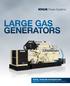 Power Systems LARGE GAS GENERATORS TOTAL SYSTEM INTEGRATION GENERATORS TRANSFER SWITCHES SWITCHGEAR CONTROLS
