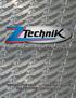 Welcome To. ZTechnik Worldwide R SERIES GS INTRODUCTION AND MATERIALS GUIDE