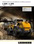 Wheel loaders for cost-effective tunnelling operations L 550 L 576. Tipping load 12,200 17,900 kg Engine Stage IV / Tier 4f