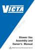Reproduction. Not for. Blower Vac Assembly and Owner s Manual. WARNING! Read this manual before operating your Blower Vac