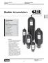 Bladder Accumulators. Bladder Accumulators Introduction. Bladder IN THIS SECTION. Features. Models, Capacities & Dimensions. 10 cu in to 15 gallons