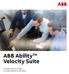 ABB Ability TM Velocity Suite. Accelerated time to insight for today s data-driven decisions.
