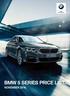 Sheer Driving Pleasure BMW 5 SERIES PRICE LIST. NOVEMBER 2016.